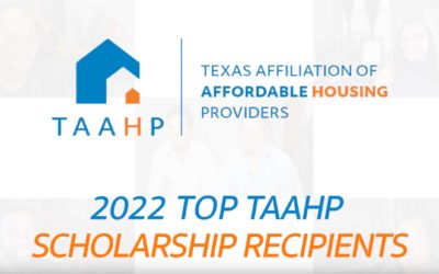 TAAHP awards $55,000 in scholarships in 2022 to student residents of affordable housing communities in Texas